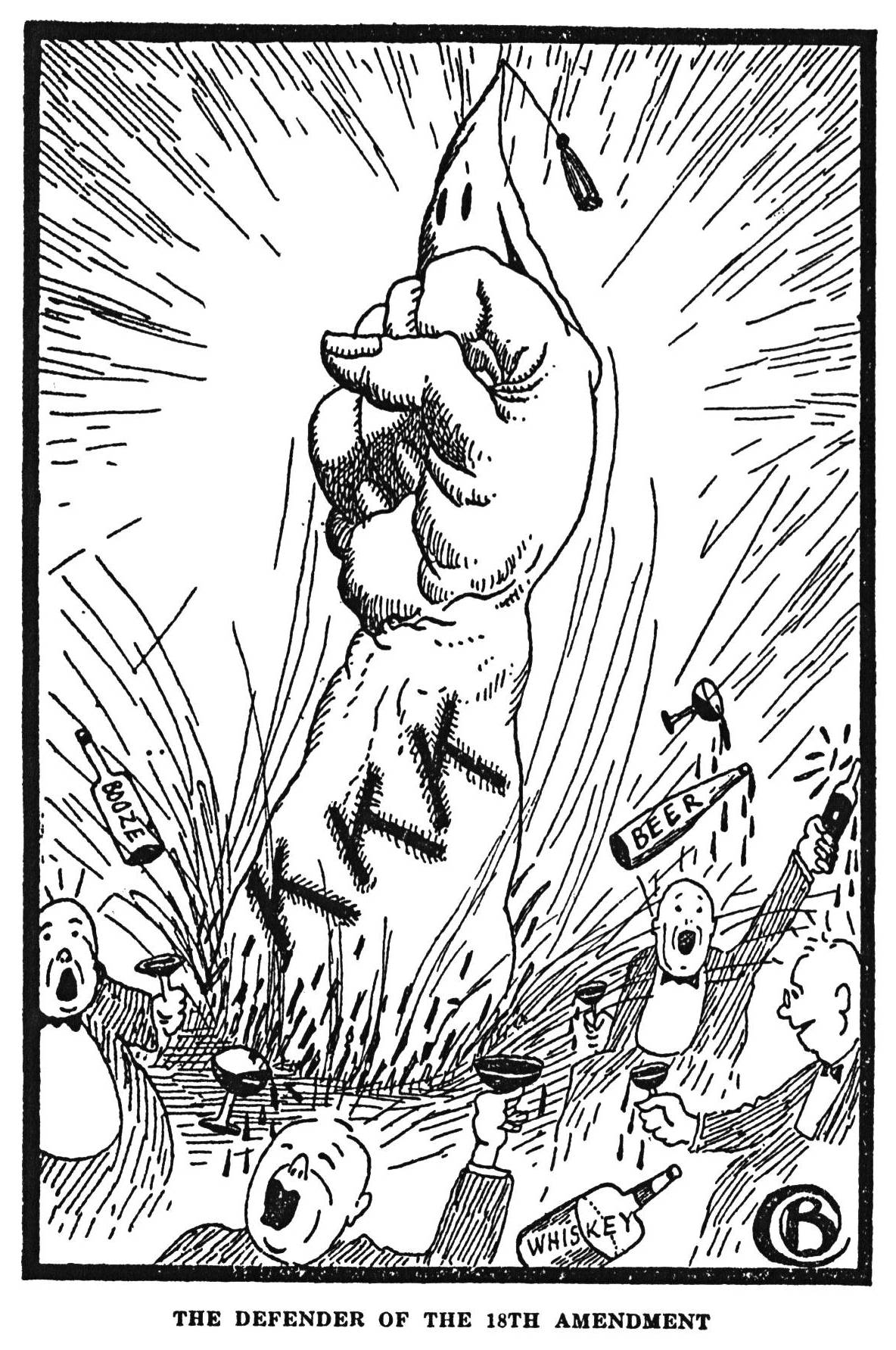 "The Defender of the 18th Amendment." Pro-Prohibition cartoon by the Ku Klux Klan, 1926. North Carolina ABC System. The North Carolina Alcoholic Beverage Control Commission. NC Prohibition. Wilmington Coup d'Etat.